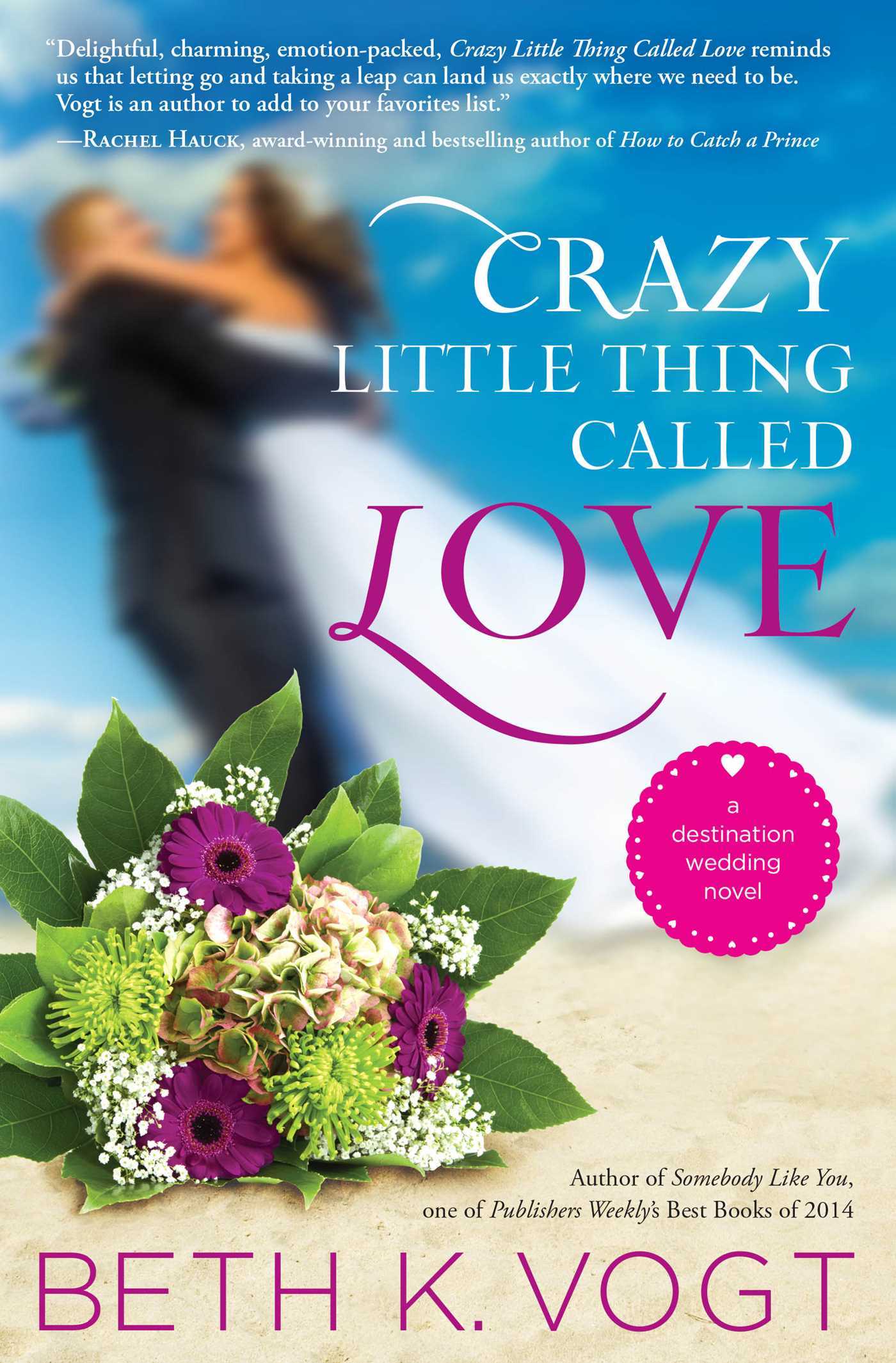 Crazy Little Thing Called Love book cover