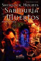 Sherlock Holmes y la sabiduría de los muertos book cover