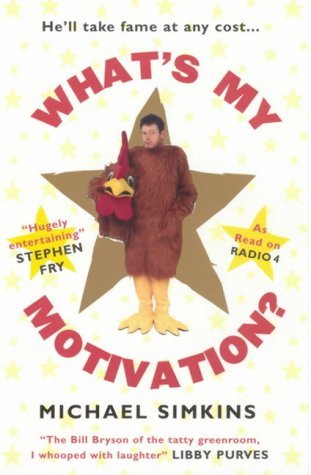 What's My Motivation? book cover