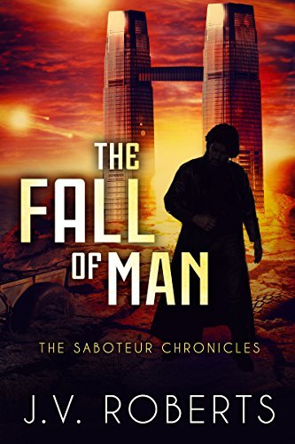 The Saboteur Chronicles book cover 1