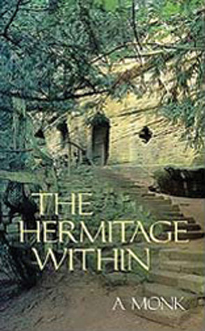 The Hermitage Within (Cistercian Studies Series) book cover