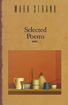 Selected Poems of Mark Strand book cover