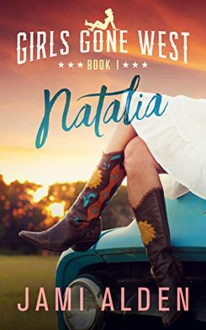 Girls Gone West Book 1 book cover