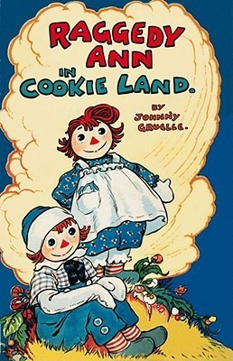 Raggedy Ann in Cookie Land book cover