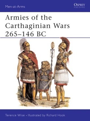 Armies of the Carthaginian Wars 265-146 BC book cover