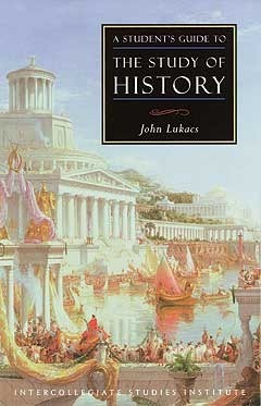 A Student's Guide to the Study Of History book cover