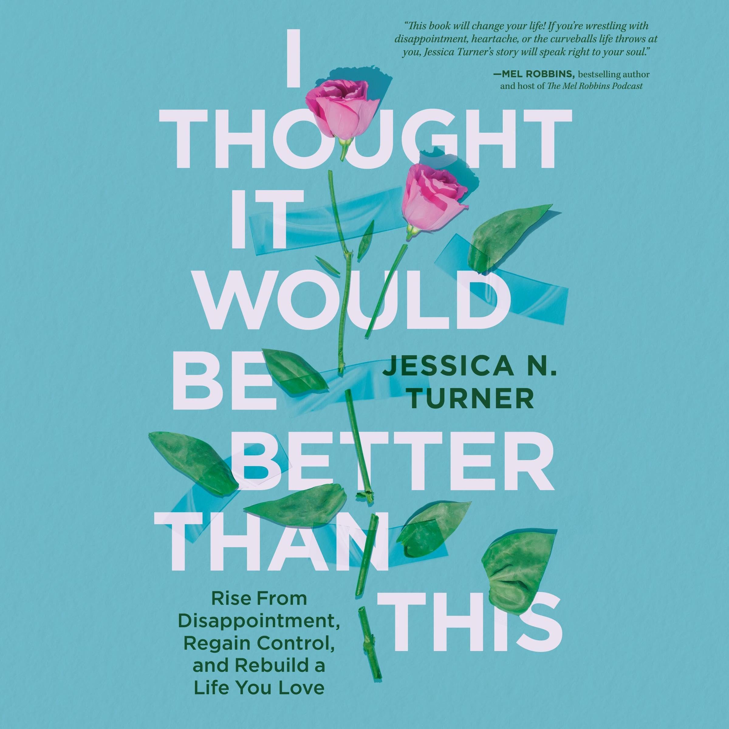 I Thought It Would Be Better than This book cover