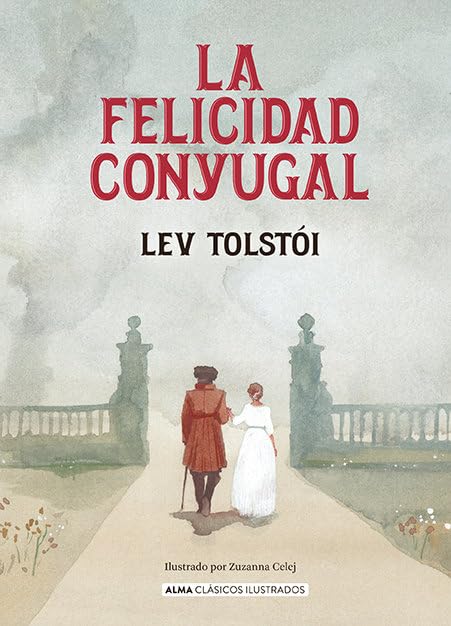 La felicidad conyugal book cover