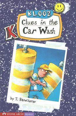 Clues in the Car Wash book cover