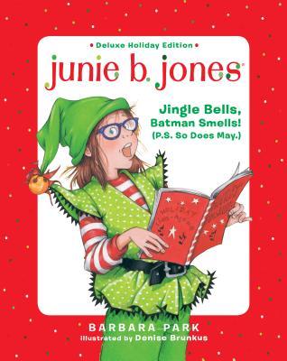Junie B. Jones Deluxe Holiday Edition book cover