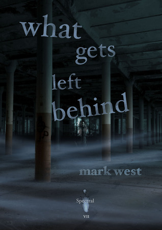 What Gets Left Behind book cover