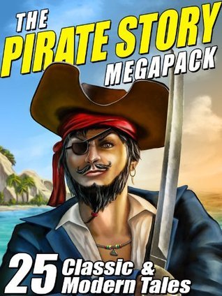 The Pirate Story Megapack book cover