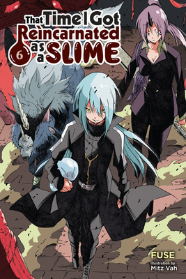That Time I Got Reincarnated as a Slime (Light Novel), Vol. 6 book cover
