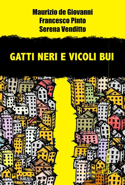 Gatti neri e vicoli bui book cover
