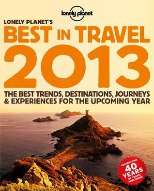 Lonely Planet's 2013 Best in Travel book cover