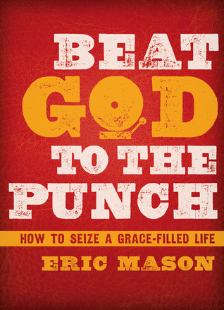 Beat God to the Punch book cover