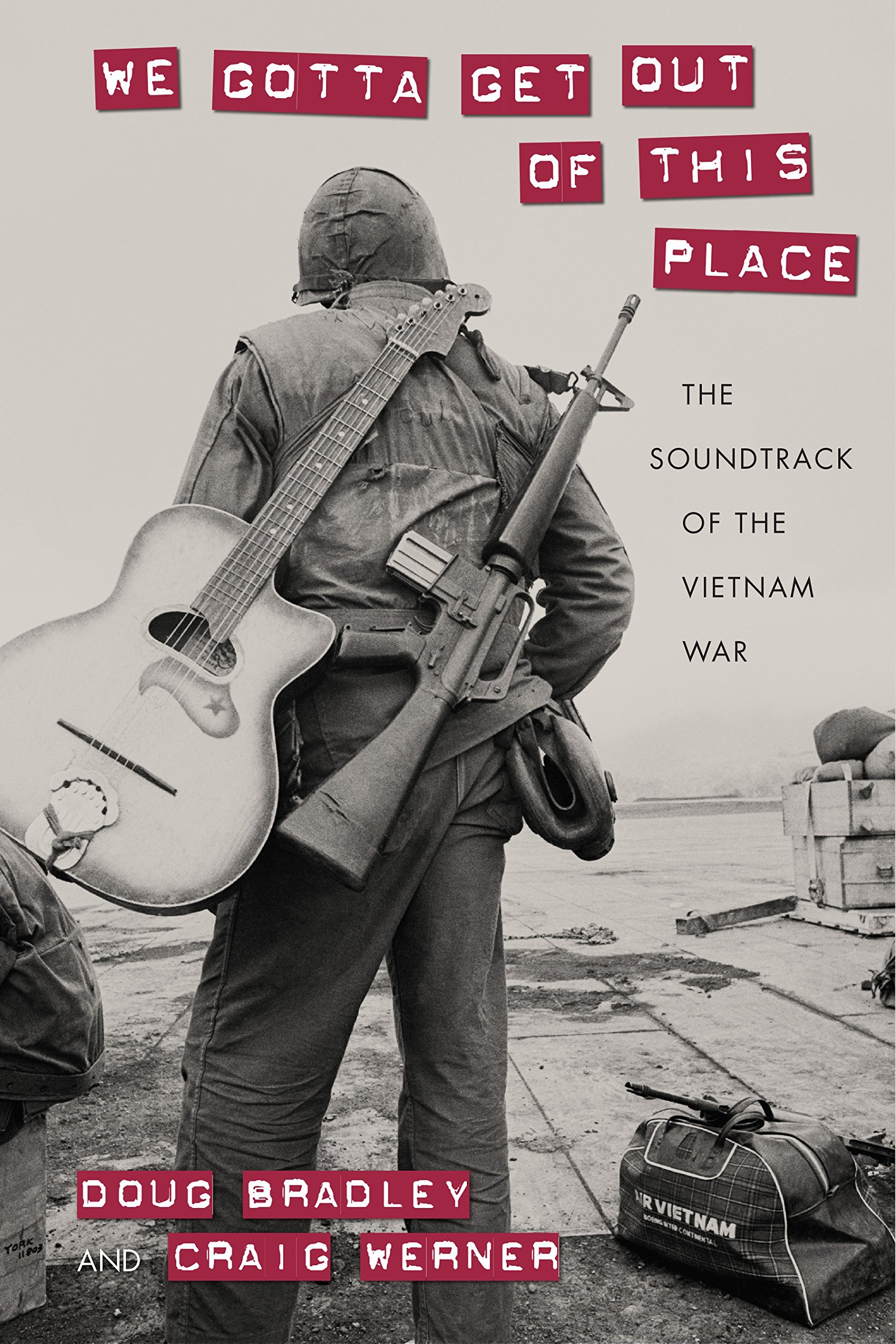We Gotta Get Out of This Place book cover