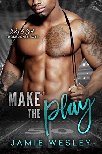 Body and Soul: Those Jones Boys book cover 1