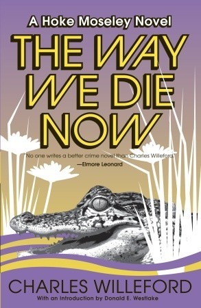 The Way We Die Now book cover