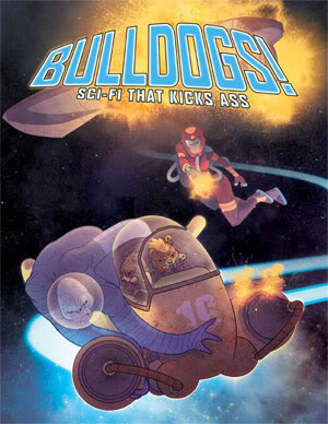 Bulldogs! Sci-fi That Kicks Ass book cover