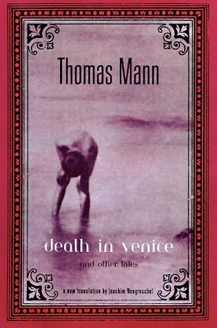 Death in Venice & Other Tales Hardcover July 1, 1998 book cover