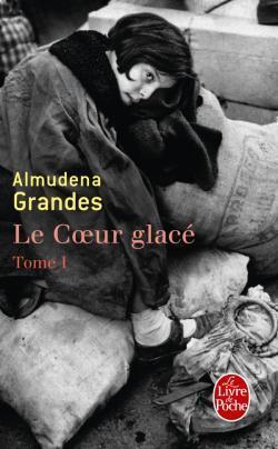 Le Coeur glacé, tome I book cover