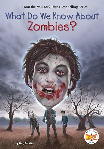 What Do We Know About Zombies? book cover