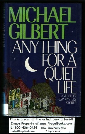 Anything for a Quiet Life book cover