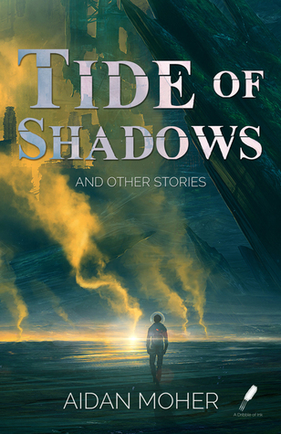 Tide of Shadows and Other Stories book cover