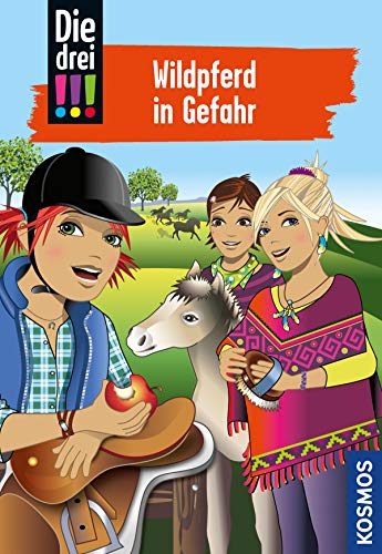 Die drei !!!, 55, Wildpferd in Gefahr (drei Ausrufezeichen) book cover