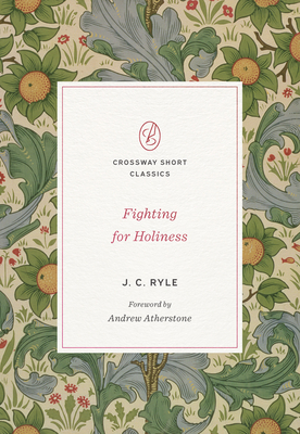 Fighting for Holiness book cover