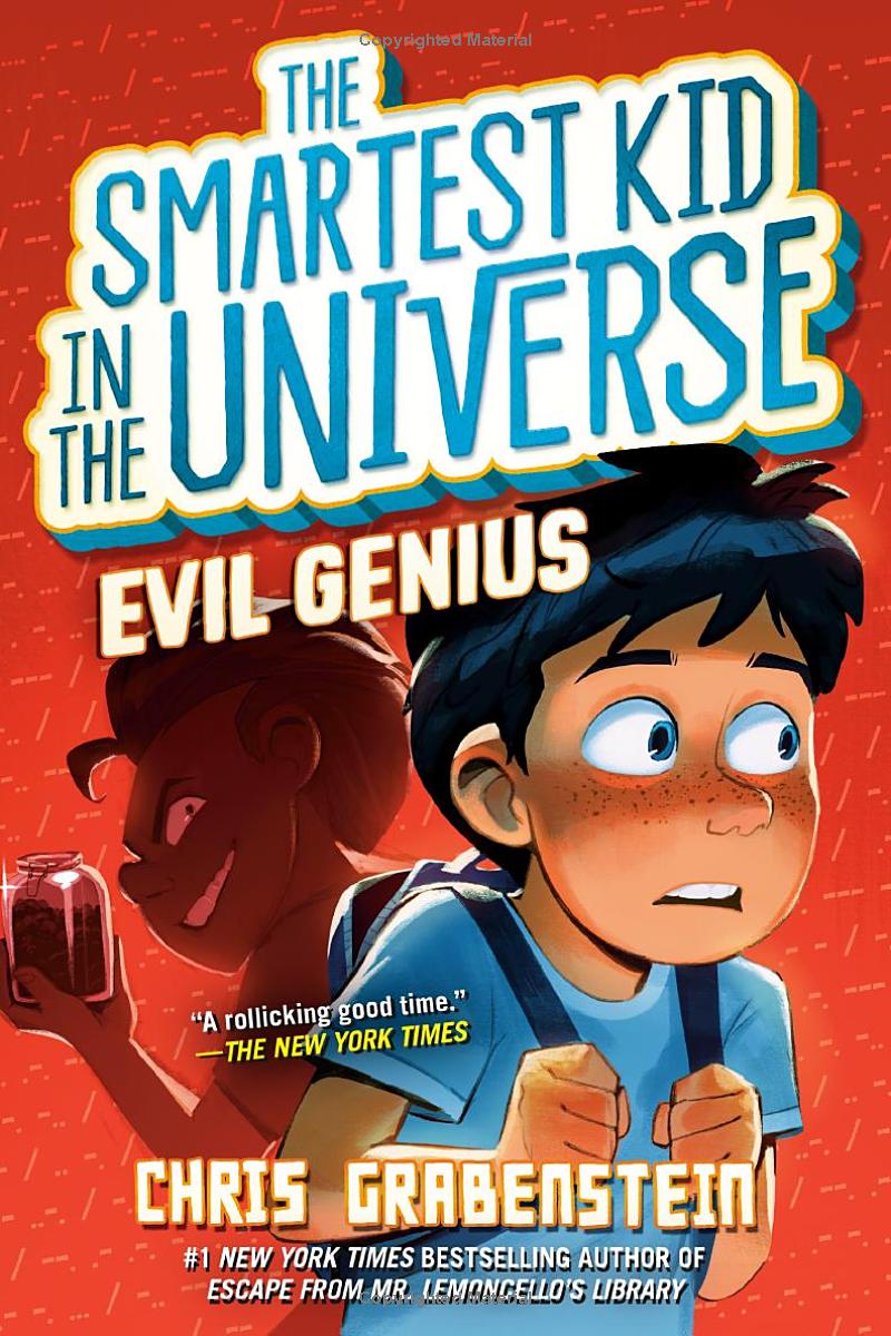 The Smartest Kid in the Universe book cover 3