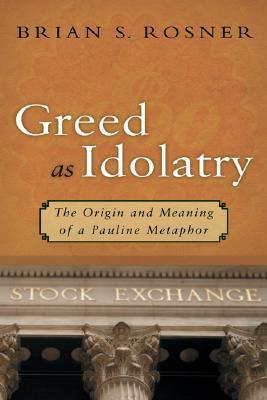 Greed as Idolatry book cover