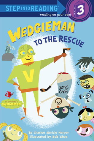 Wedgieman to the Rescue book cover