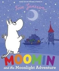 Moomin and the Moonlight Adventure book cover