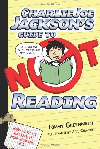 Charlie Joe Jackson's Guide to Not Reading book cover