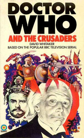 Doctor Who and the Crusaders book cover