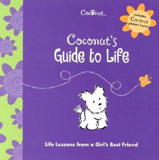 Coconut's Guide to Life book cover