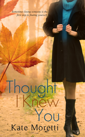 Thought I Knew You book cover 1