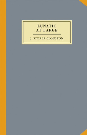 The Lunatic at Large book cover