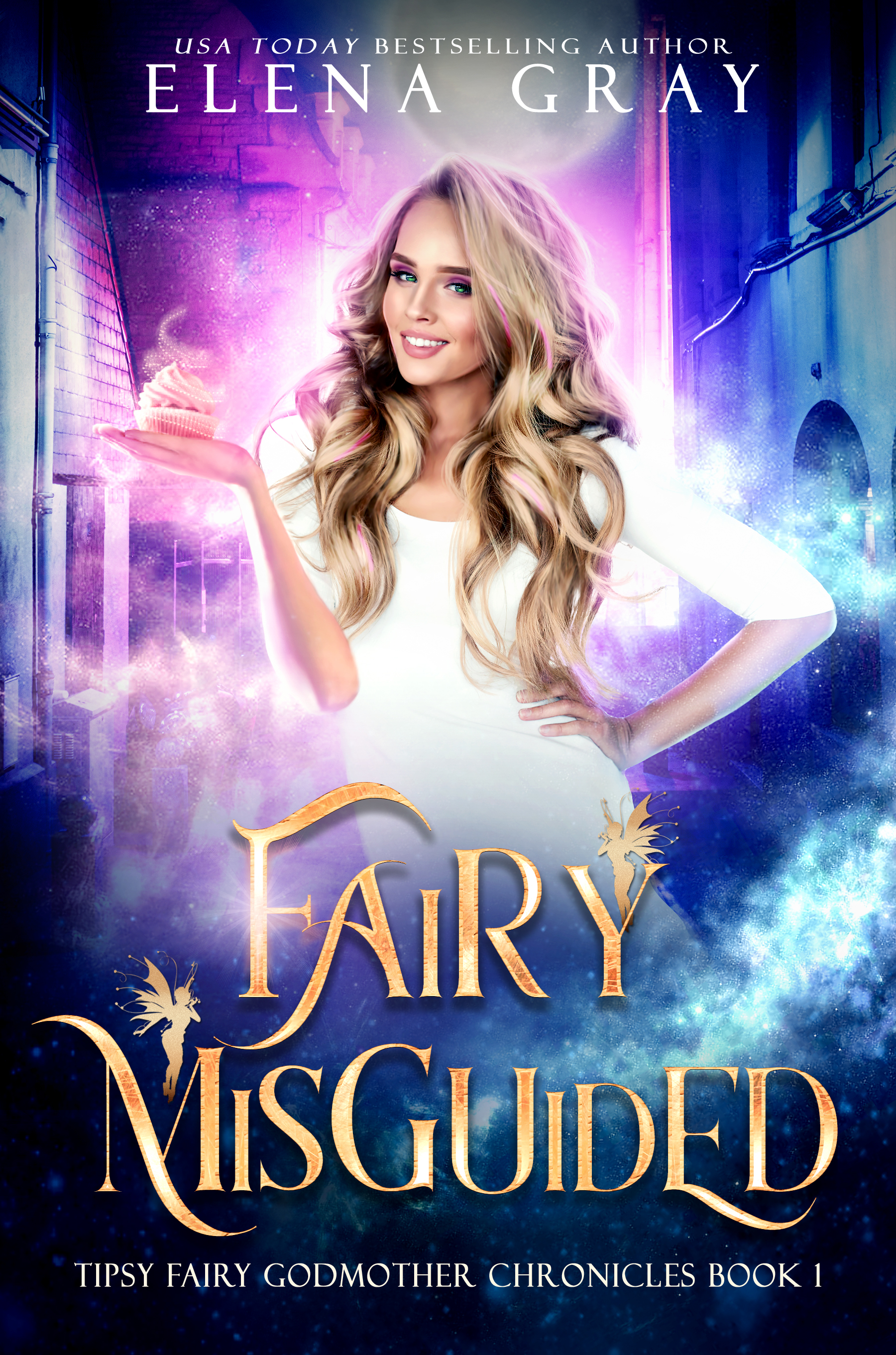 Tipsy Fairy Godmother Chronicles book cover 1