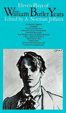 Eleven Plays of William Butler Yeats book cover