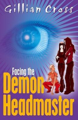 Facing the Demon Headmaster book cover