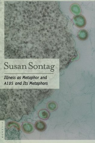 Illness as Metaphor and AIDS and Its Metaphors book cover