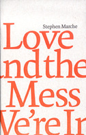 Love and the Mess We're In book cover