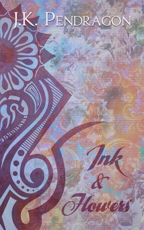Ink & Flowers book cover