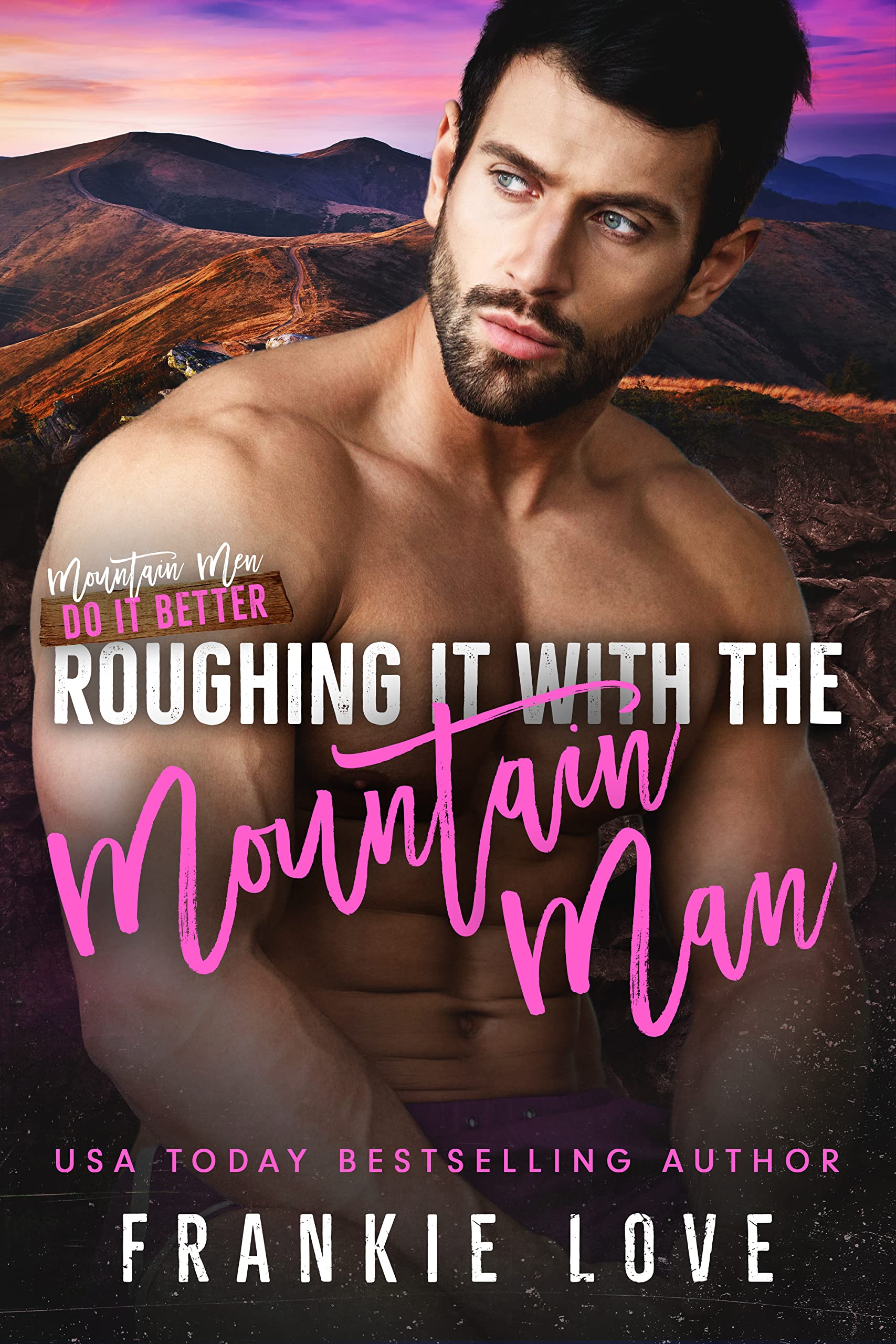 Roughing It with the Mountain Man book cover