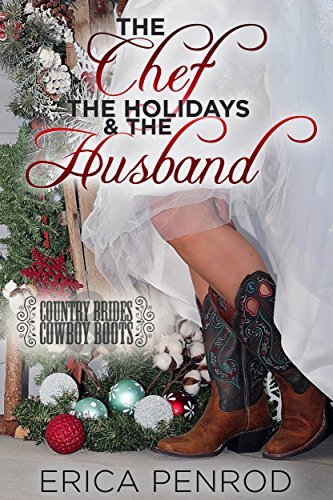 The Chef, the Holidays & the Husband book cover