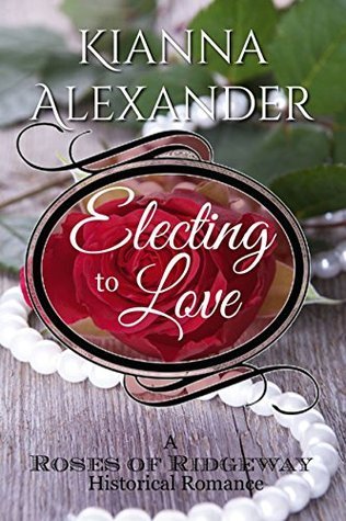 Electing to Love book cover