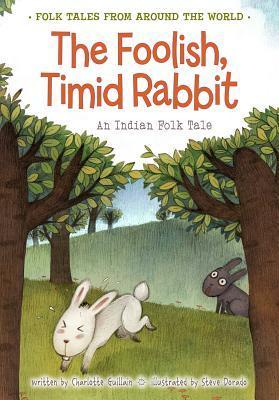 The Foolish, Timid Rabbit book cover